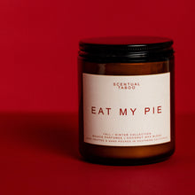 Load image into Gallery viewer, EAT MY PIE
